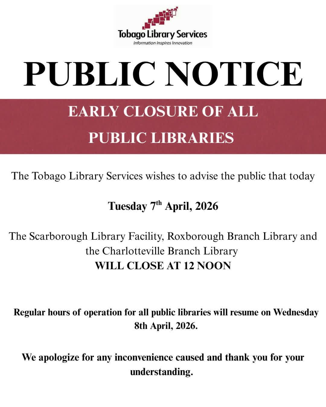 Early Closure of all Public Libraries